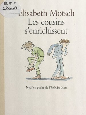 cover image of Les cousins s'enrichissent